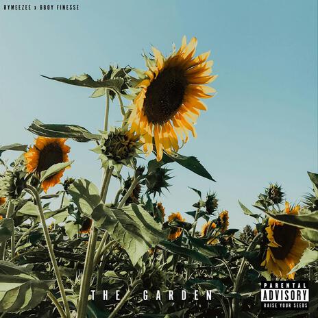 The Garden ft. Bboy Finesse | Boomplay Music