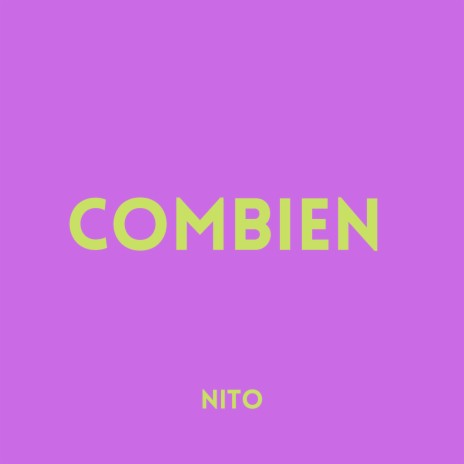 Combien | Boomplay Music