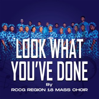 Rccg Region 18 Mass Choir