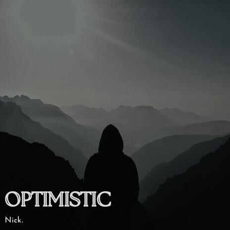 Optimistic | Boomplay Music