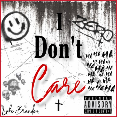 I DONT CARE | Boomplay Music