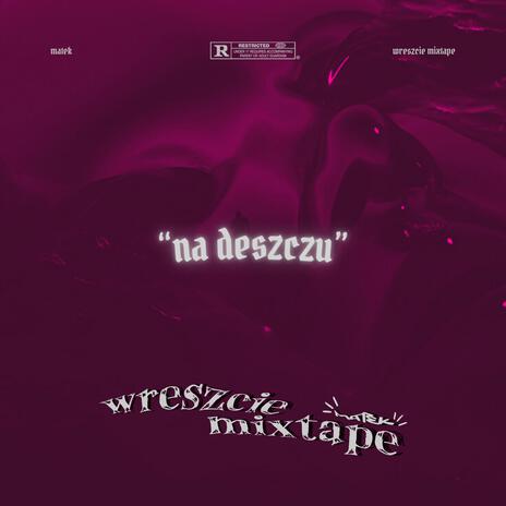 na deszczu | Boomplay Music