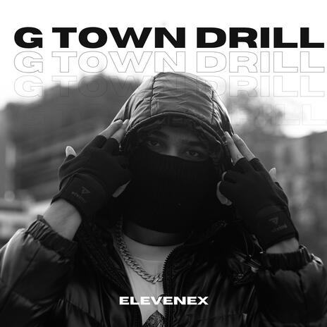 G-Town Drill | Boomplay Music