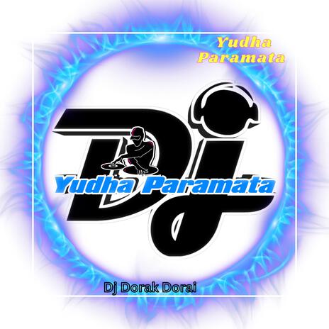 Dj Dorak Dorai | Boomplay Music