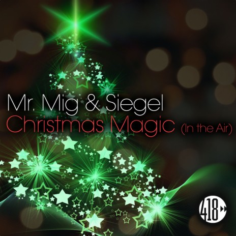 Christmas Magic (In the Air) ft. Siegel | Boomplay Music