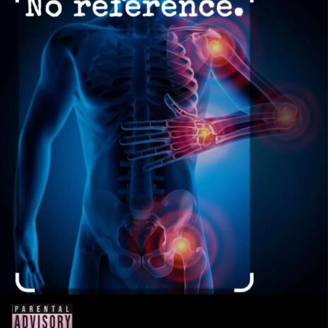 No Reference ft. Grimeyteezy | Boomplay Music