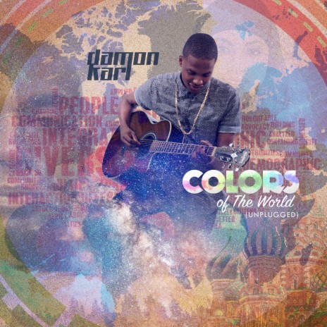 Colors Of The World (unplugged) | Boomplay Music