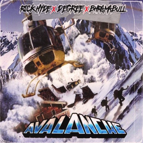 Avalanche ft. Rick Hyde & BhramaBull | Boomplay Music