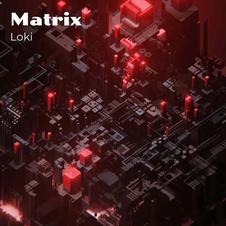 Matrix | Boomplay Music