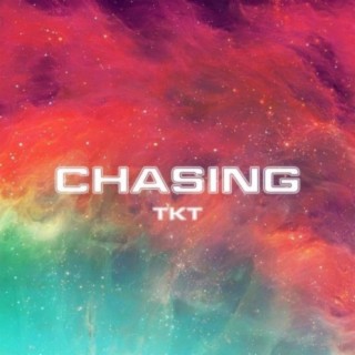 Chasing