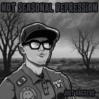 Not Seasonal Depression