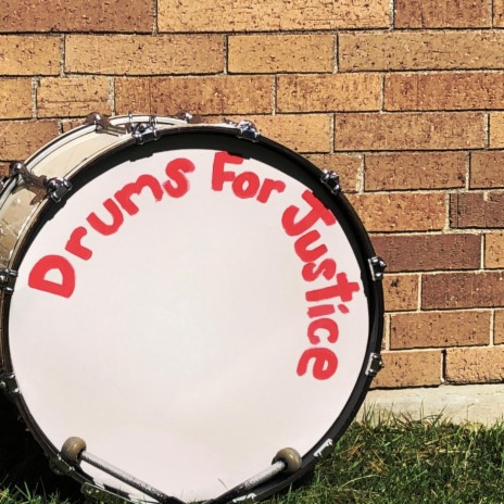 Drums for Justice