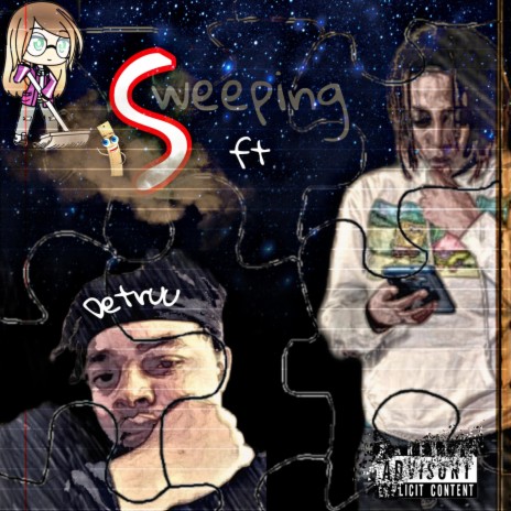 Sweeping (feat. Detruu)