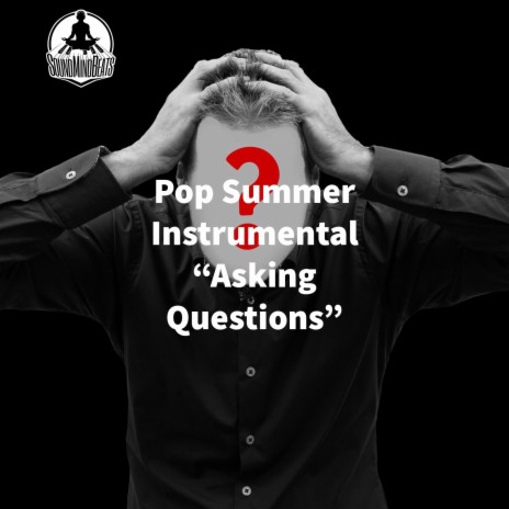Asking Questions | Boomplay Music