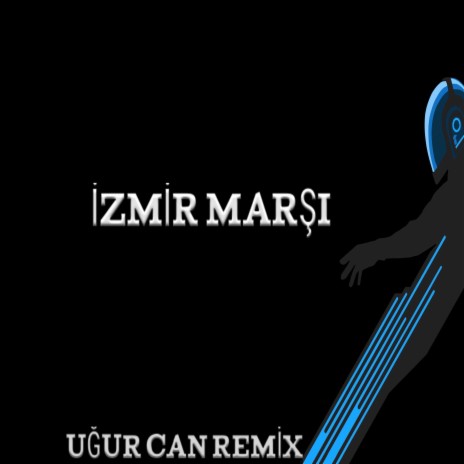İzmir Marşı (Remix)