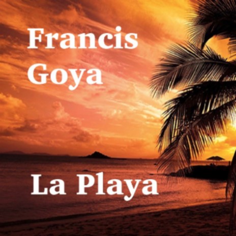 La Playa | Boomplay Music