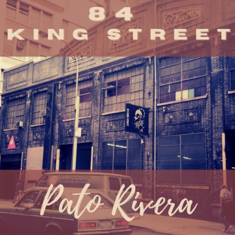 84 King Street (Original Mix) | Boomplay Music