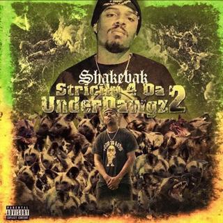 Strictly 4 Da UnderDawgz 2 (Lost Files Edition)