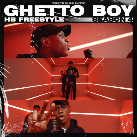 Ghetto Boy - HB Freestyle (Season 4) ft. Hardest Bars | Boomplay Music