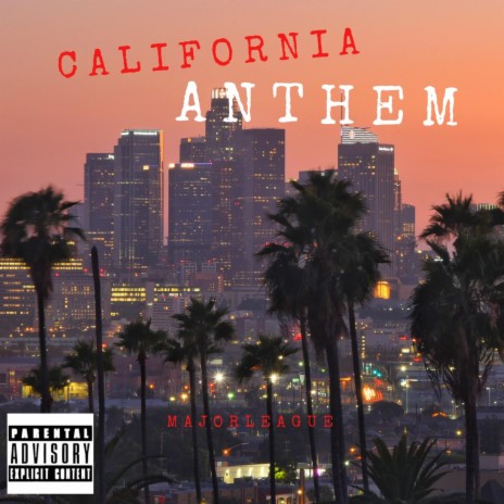 California Anthem | Boomplay Music