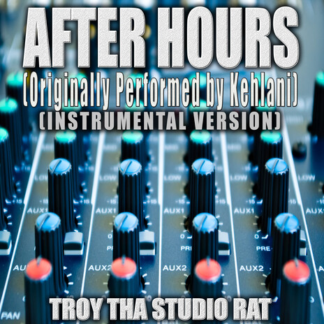 After Hours (Originally Performed by Kehlani) (Instrumental Version) | Boomplay Music