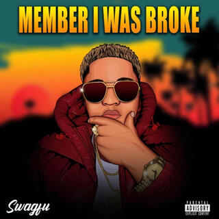 Member I Was Broke