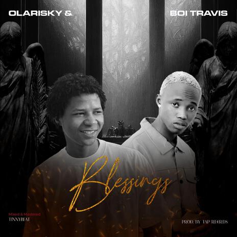 Blessings ft. Boi Travis | Boomplay Music