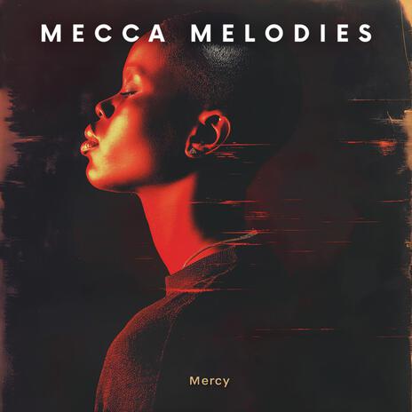 Mercy | Boomplay Music