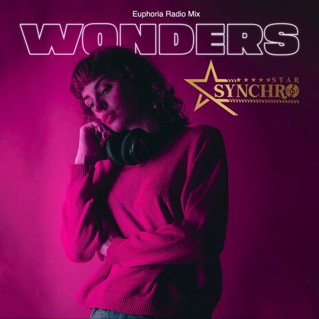 Wonders (Euphoria Radio Mix) | Boomplay Music