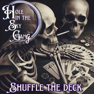 Shuffle the deck