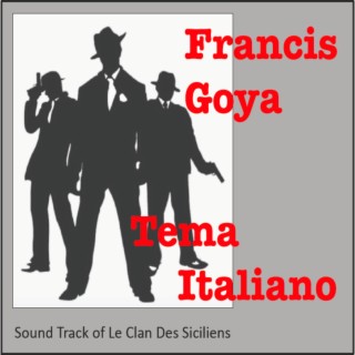 Tema Italiano (From the Film The Sicilian Clan)