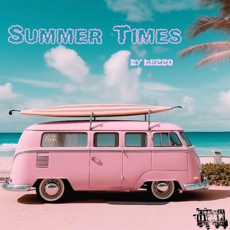 Summer Times | Boomplay Music