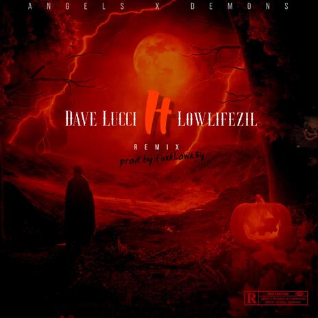 It (Remix) ft. LowlifeZil