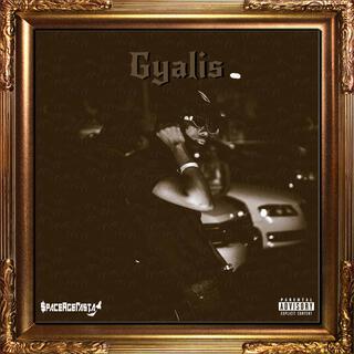 Gyalis lyrics | Boomplay Music