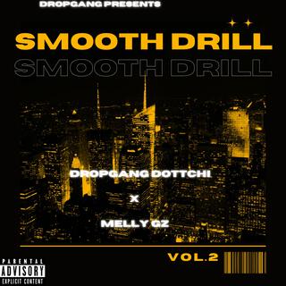 Smooth Drill 2