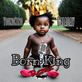 Born King (Remix)