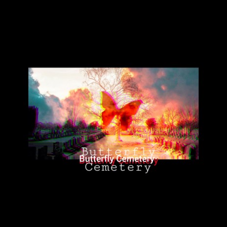 Butterfly Cemetery | Boomplay Music