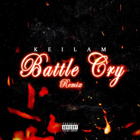 Battle Cry (Remix) | Boomplay Music