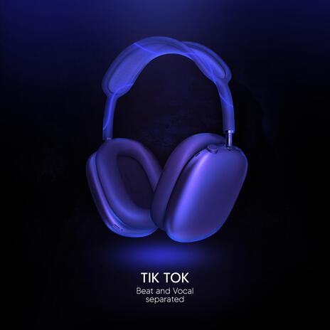 Tik Tok (9D Audio) | Boomplay Music