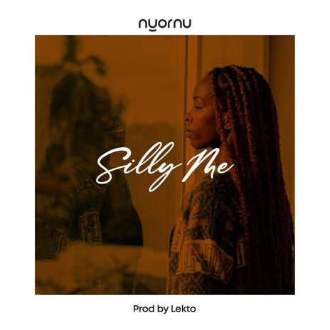 Silly Me | Boomplay Music