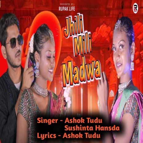 Jhili Mili Madwa ft. Sushinta Hansda | Boomplay Music