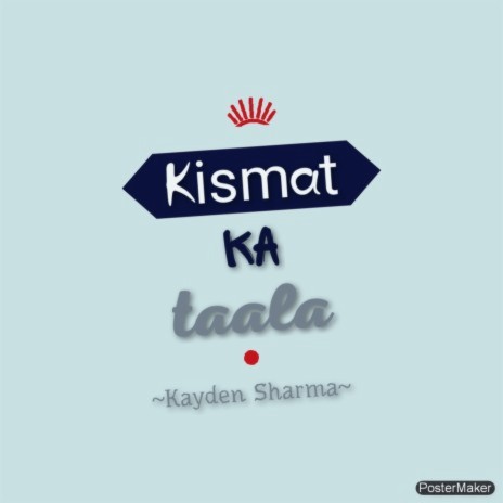 Kismat Ka Taala | Boomplay Music