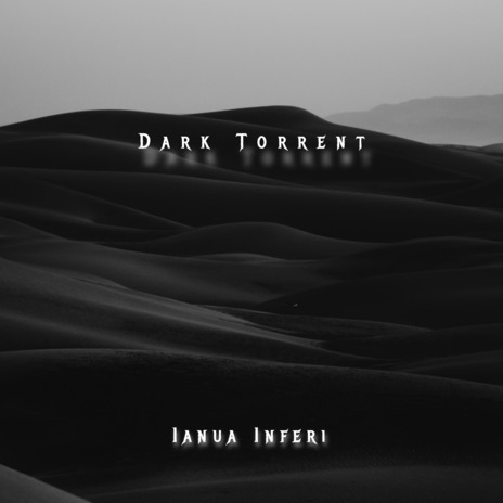 Dark Torrent | Boomplay Music