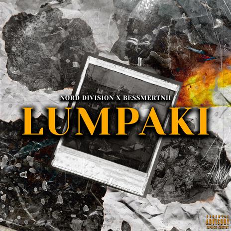 LUMPAKI (YAZHEYAO BEATS prod) ft. BESSMERTNII | Boomplay Music