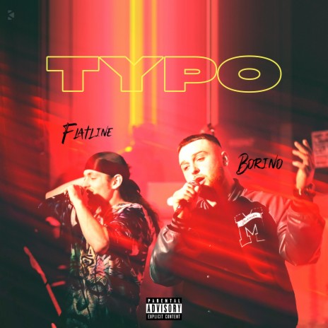 Typo ft. Flat line | Boomplay Music