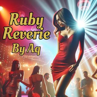 Ruby Reverie