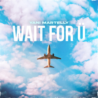 Wait for Ü