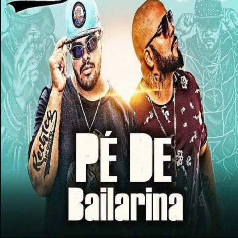 Pé de Bailarina ft. Ananias CTS | Boomplay Music