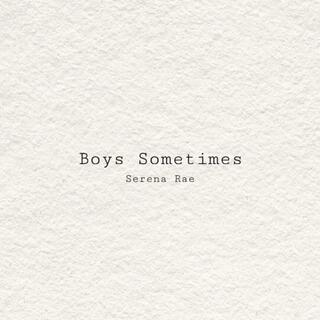 Boys Sometimes