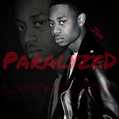 Paralyzed | Boomplay Music